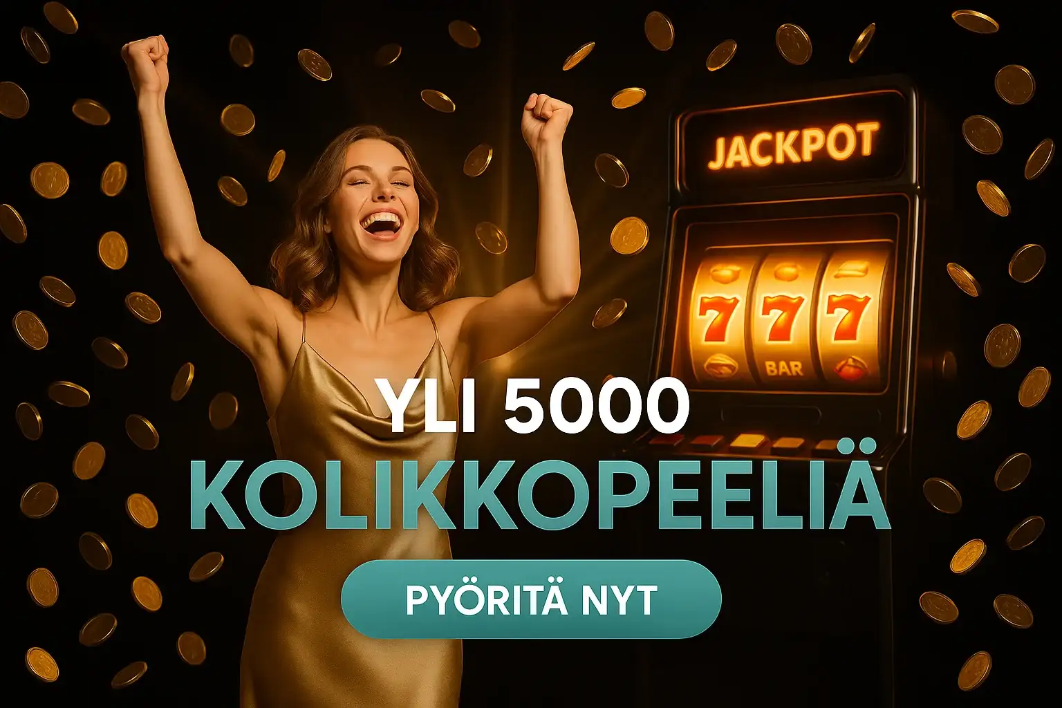 Suomalainen kasino banneri, nainen kultamekossa, kultakolikot ja jackpot-kolikkopeli